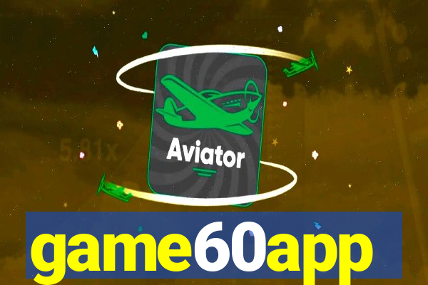game60app