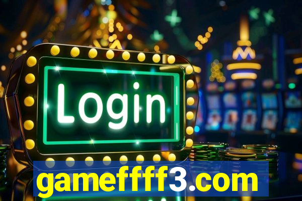 gameffff3.com