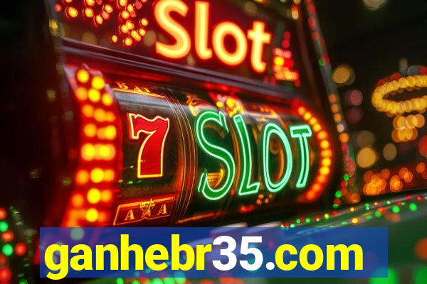 ganhebr35.com
