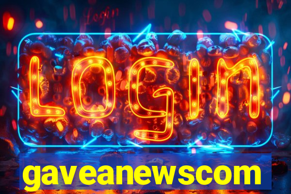 gaveanewscom