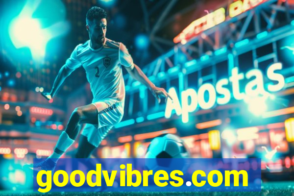 goodvibres.com