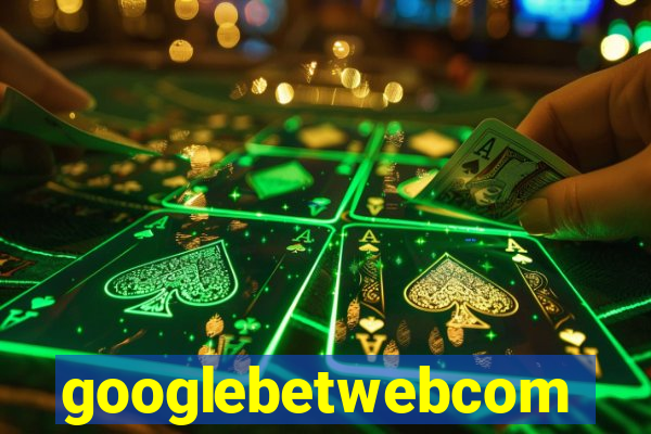 googlebetwebcom