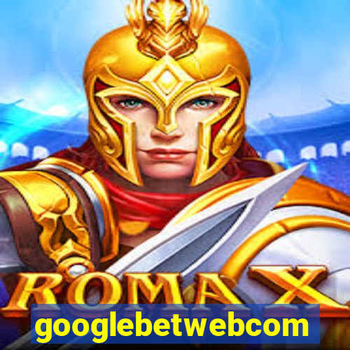googlebetwebcom