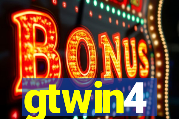 gtwin4