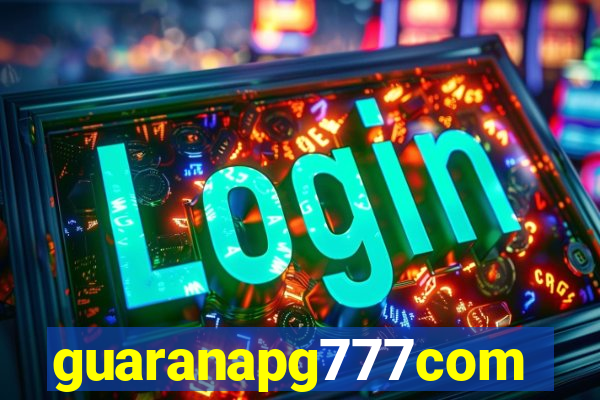 guaranapg777com