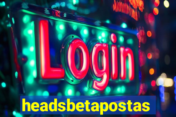 headsbetapostas