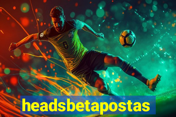 headsbetapostas