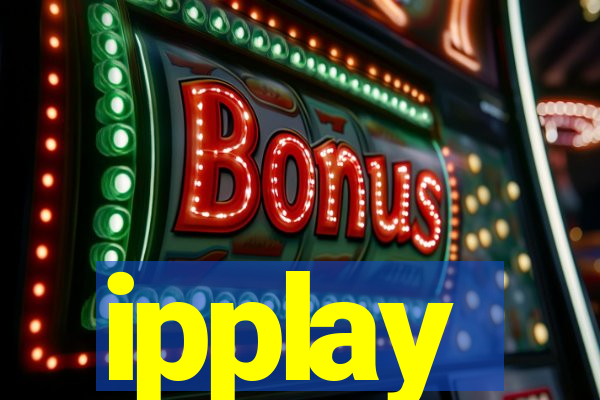 ipplay