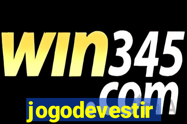 jogodevestir
