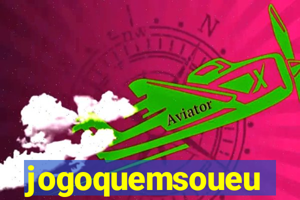 jogoquemsoueu