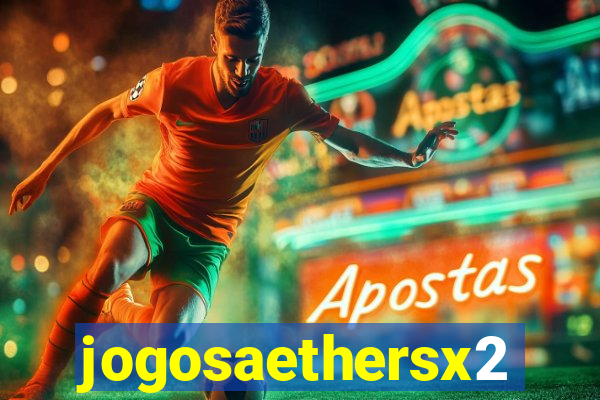 jogosaethersx2
