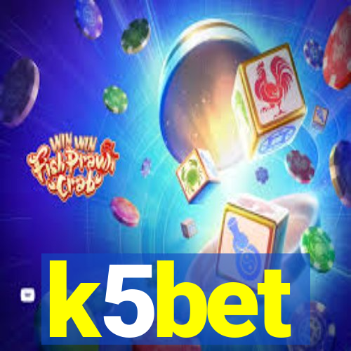 k5bet