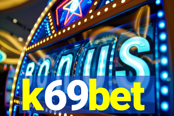 k69bet