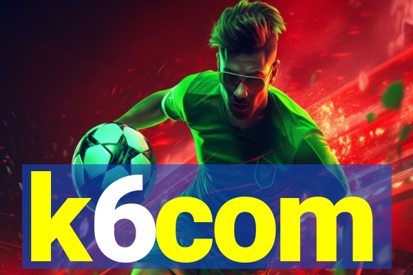 k6com