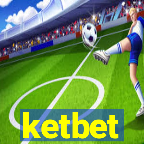 ketbet
