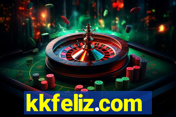 kkfeliz.com