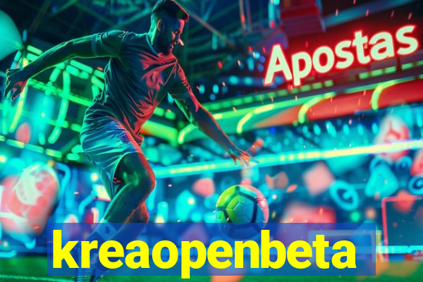 kreaopenbeta