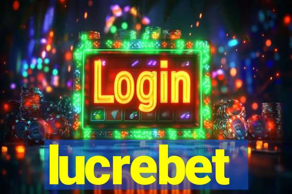 lucrebet