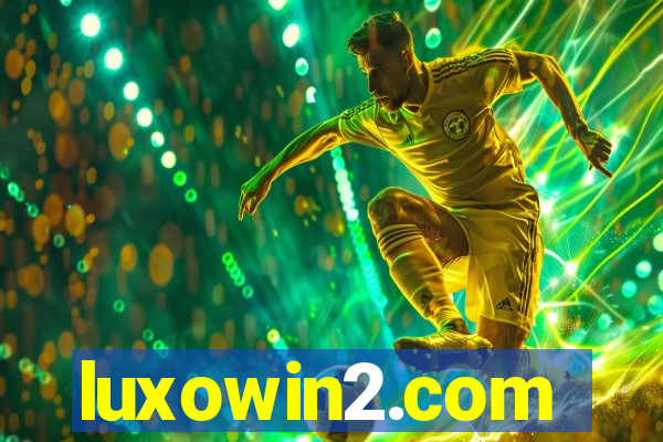 luxowin2.com