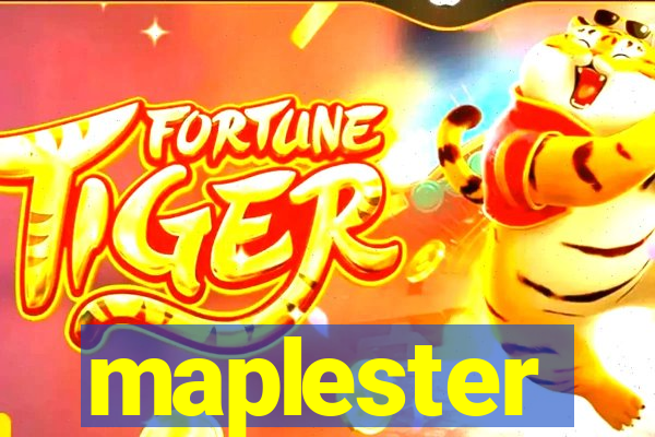 maplester