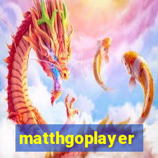 matthgoplayer