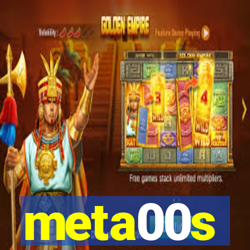 meta00s