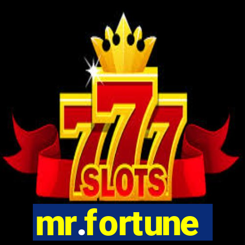 mr.fortune