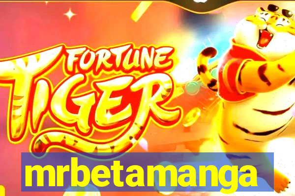 mrbetamanga