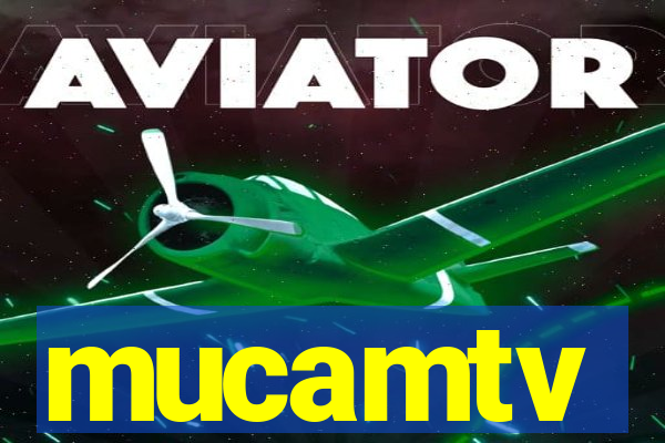 mucamtv
