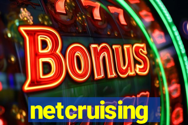 netcruising