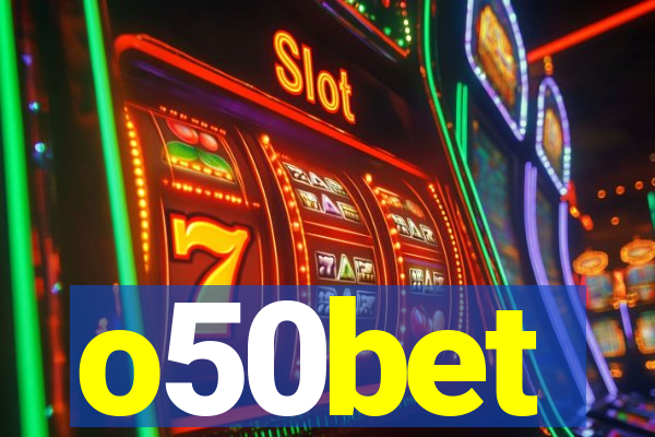 o50bet