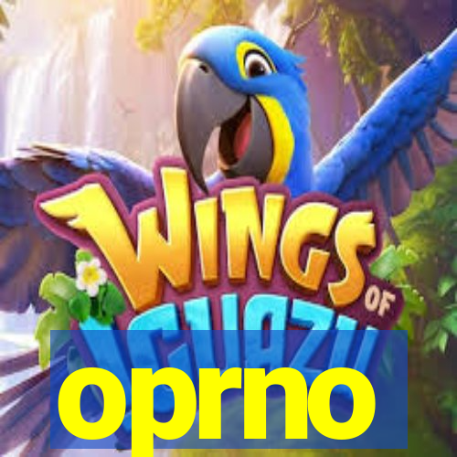 oprno