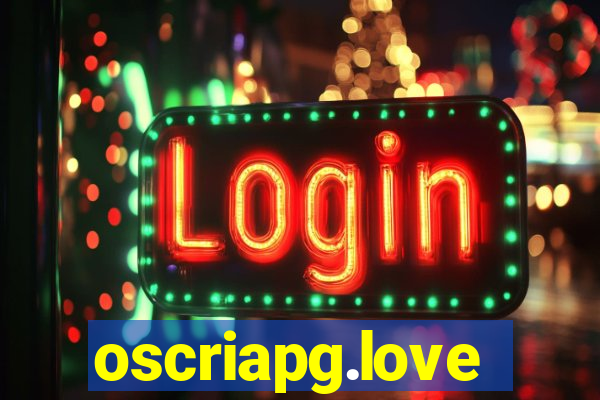 oscriapg.love