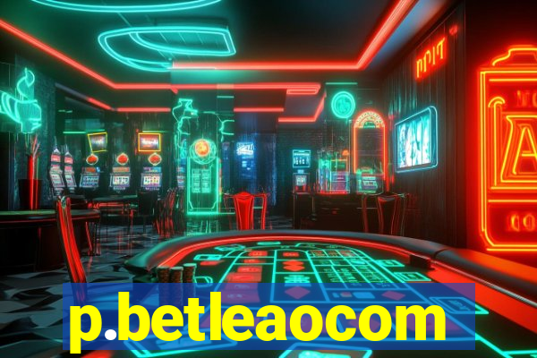 p.betleaocom