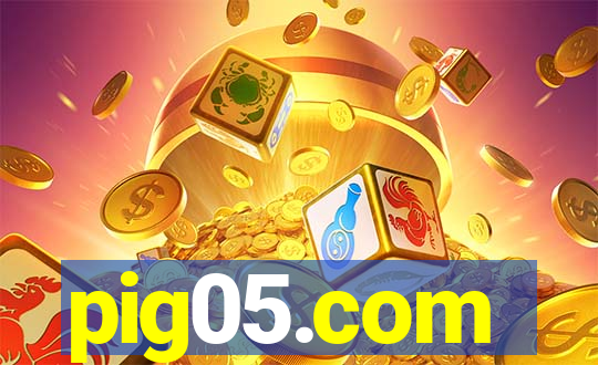 pig05.com