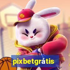 pixbetgrátis