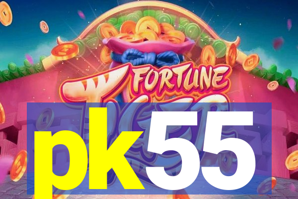 pk55