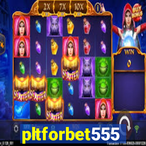 pltforbet555
