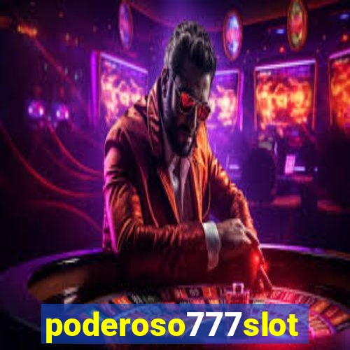 poderoso777slots.com