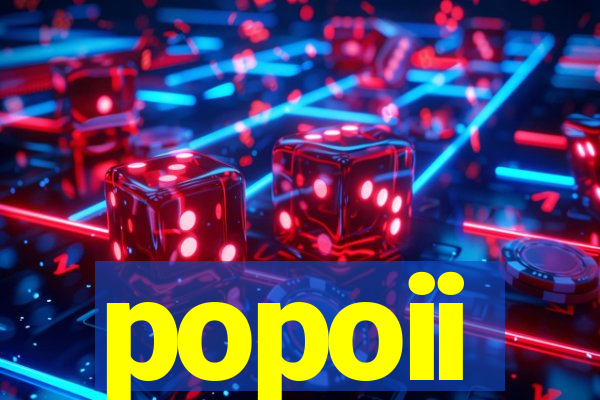 popoii