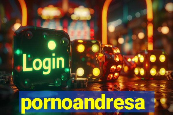 pornoandresa
