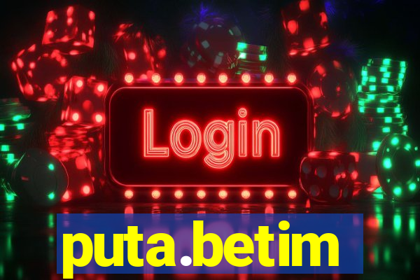 puta.betim