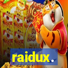raidux.
