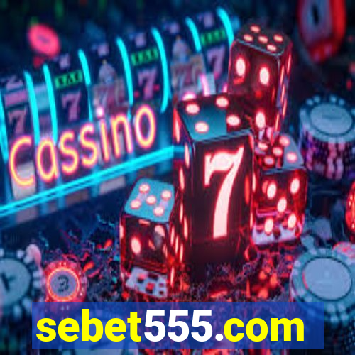 sebet555.com