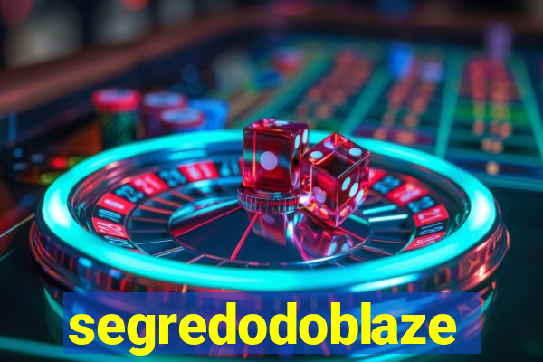 segredodoblaze