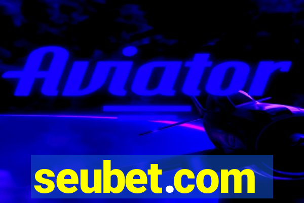seubet.com