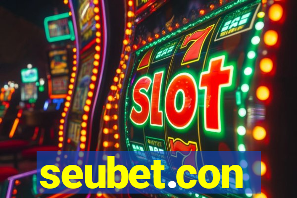 seubet.con