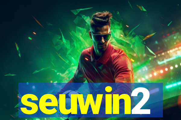 seuwin2