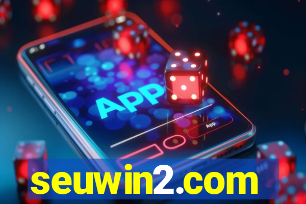 seuwin2.com