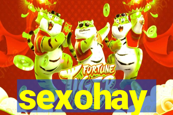 sexohay